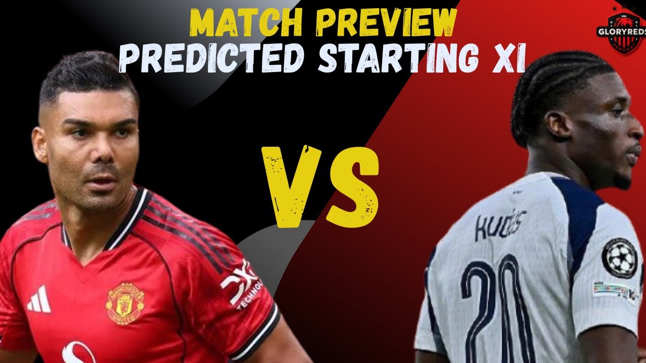 Manchester United vs Tottenham Match Preview! Casemiro Must NOT be Subbed! Manchester United News