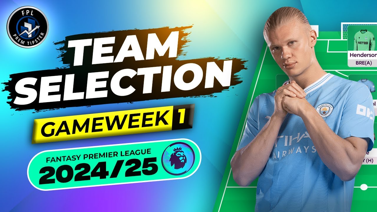 GW1 Team Selection | LOCKED IN | FPL 2024/25