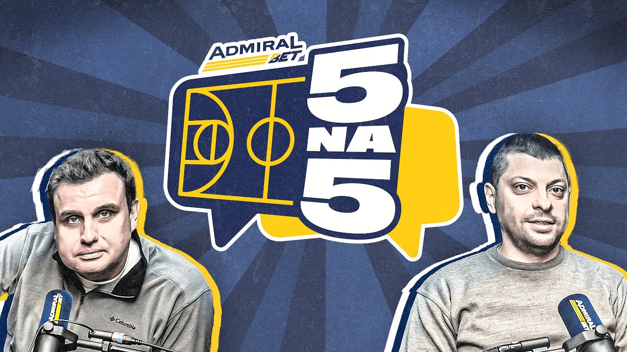 AdmiralBet 5na5 | PILOT EPIZODA | Darko Plav&scaron;ić i Marko Ljubomirović o večitima u EL i NBA u Evropi