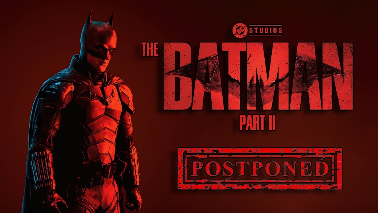 The Batman Part 2 Delay & New Title?