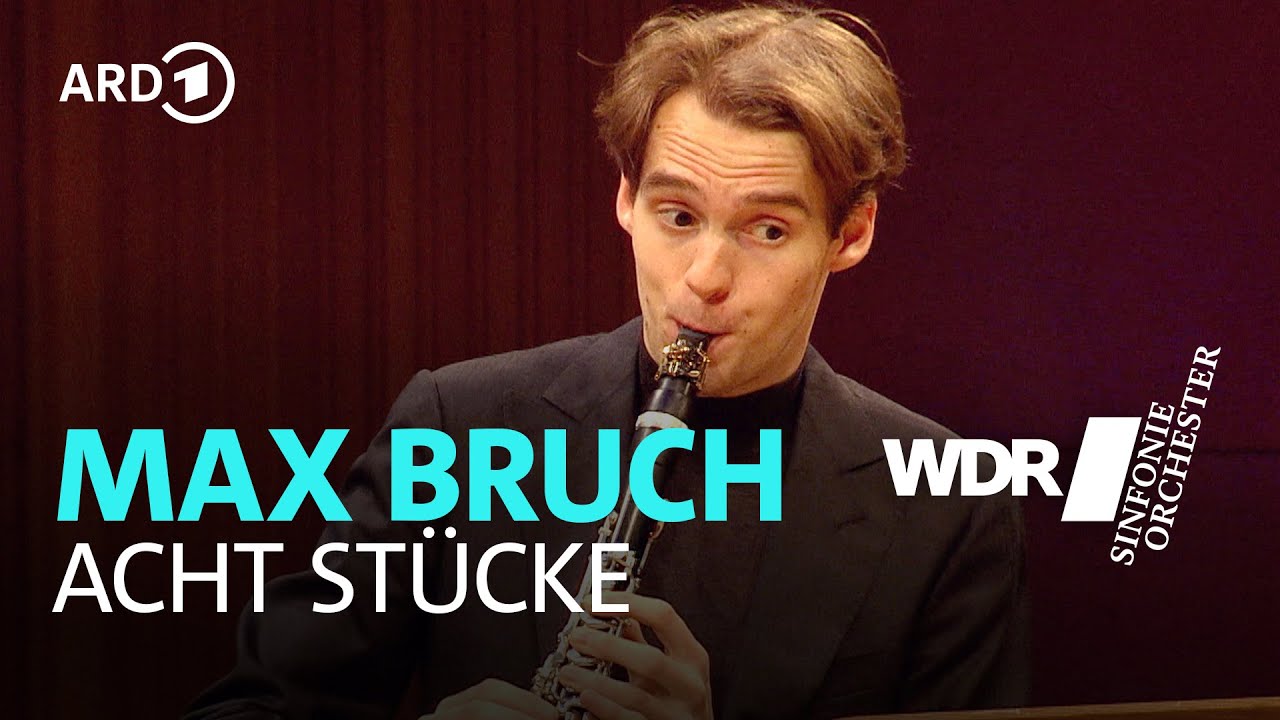 Bruch - Acht Stücke | WDR Sinfonieorchester