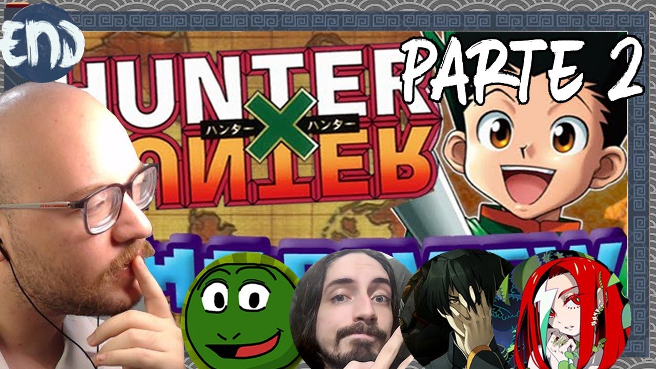 REACT Imorreview: Hunter X Hunter (ft. VitorVerde, Ale Esteves) [PARTE 2/2] | END