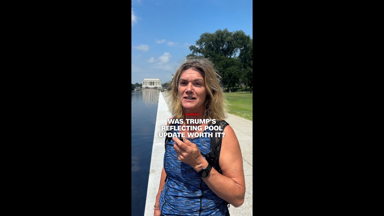 Was Trump's Reflecting Pool update worth it?