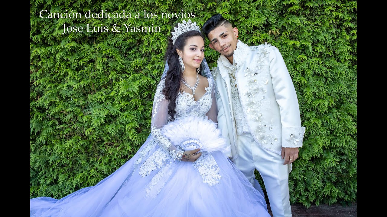 Cancion novios Jose Luis & Yasmin