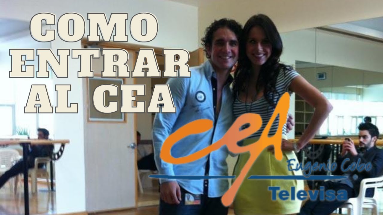 Como entrar al CEA de Televisa / Marco Valdés.