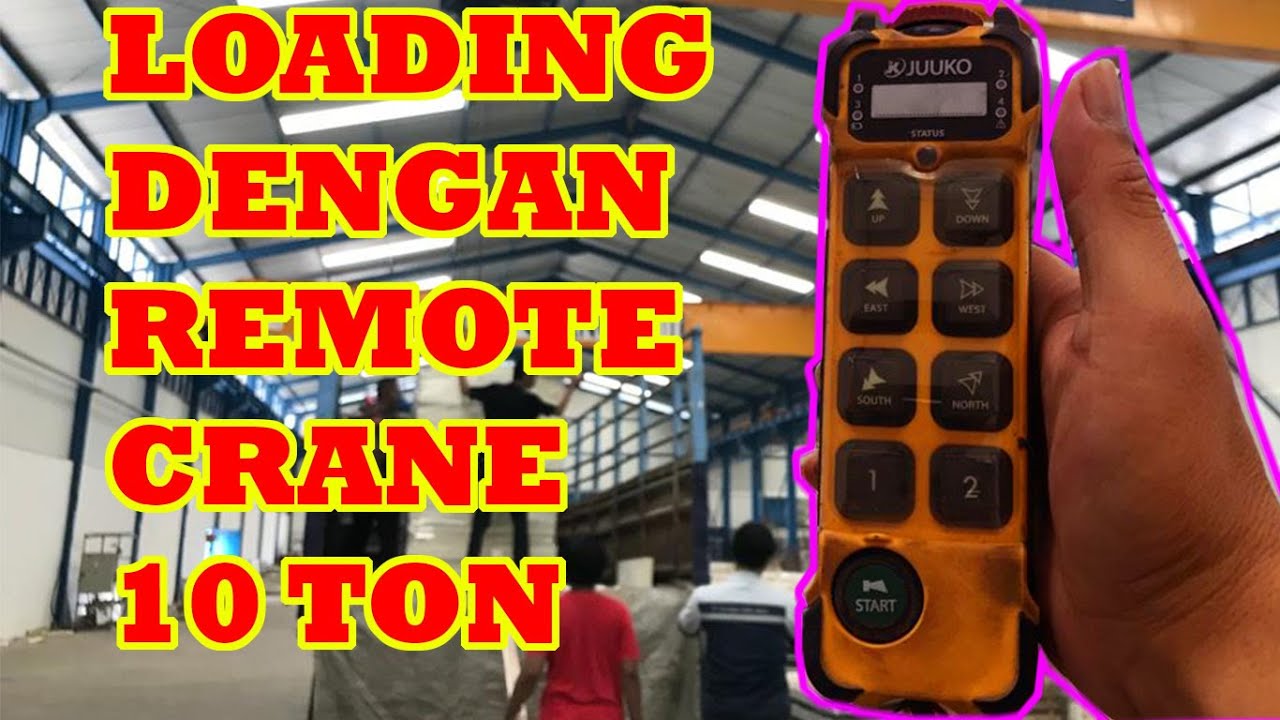 Cara Loading 🔥 Dengan remote Crane 10 Ton
