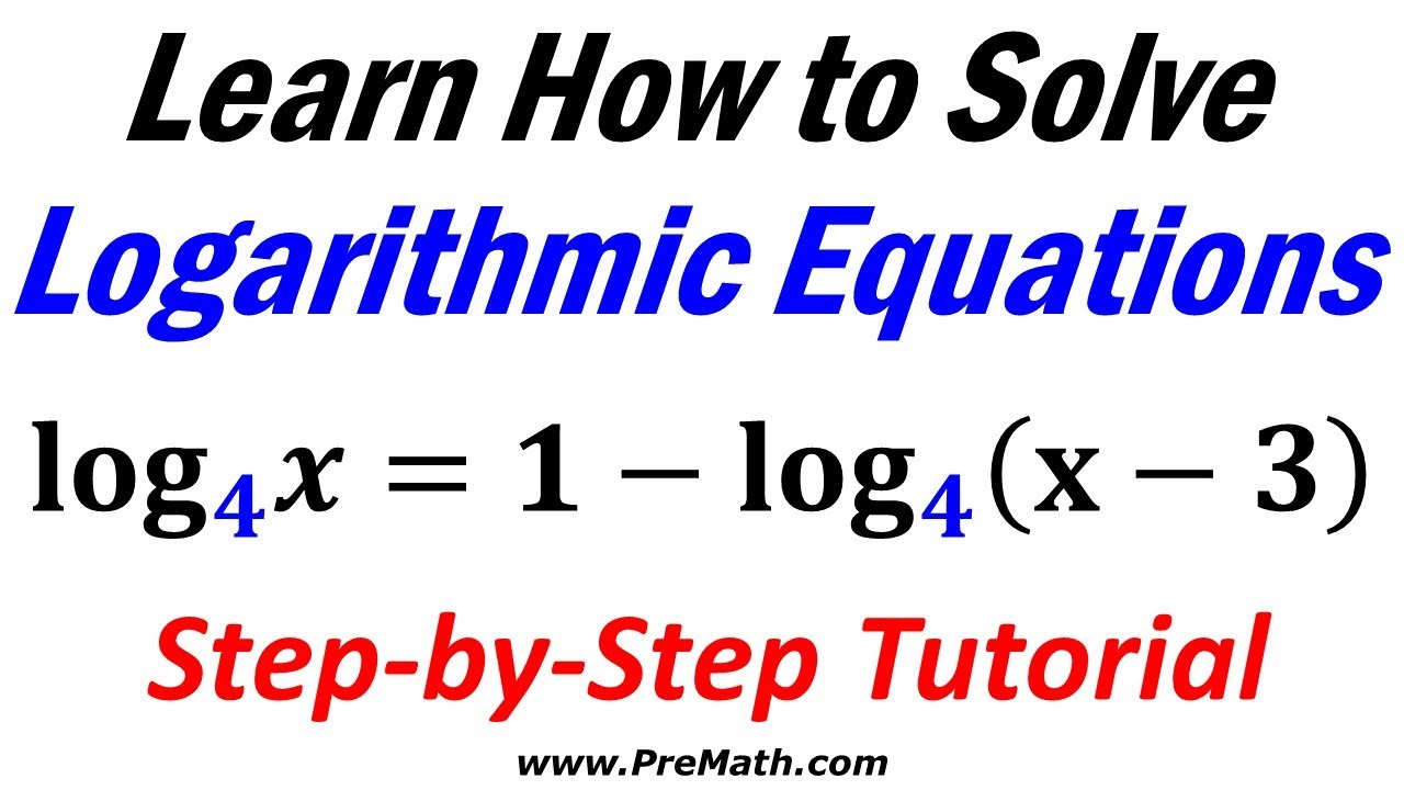 How to Solve Logarithmic Equations with the Base 4: Step-by-Step Tutorial