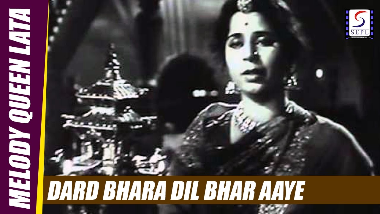 Dard Bhara Dil Bhar Aaye - Lata Mangeshkar - BARADARI - Geeta Bali, Ajit, Pran