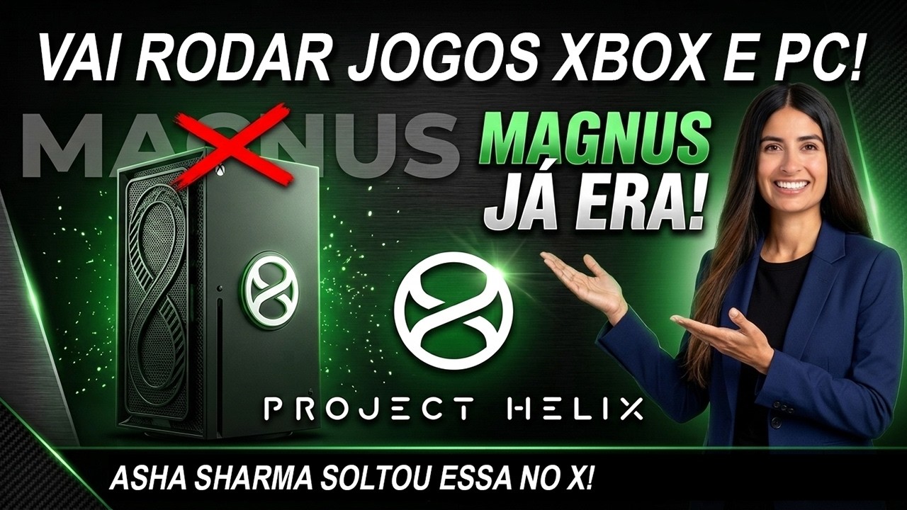 Project Helix é o novo Xbox