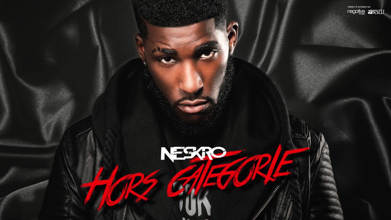 Neskro - Hors Cat&eacute;gorie (Audio)