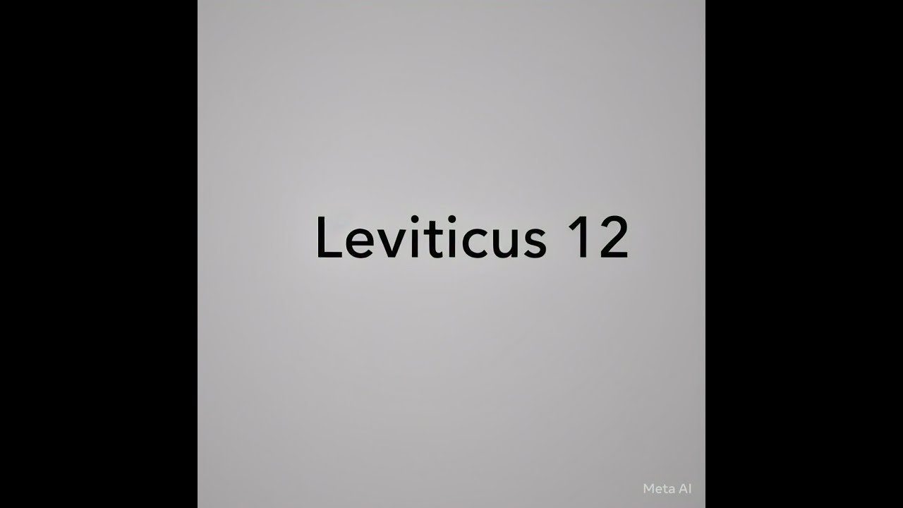 Understanding Leviticus 12: Purification Rituals