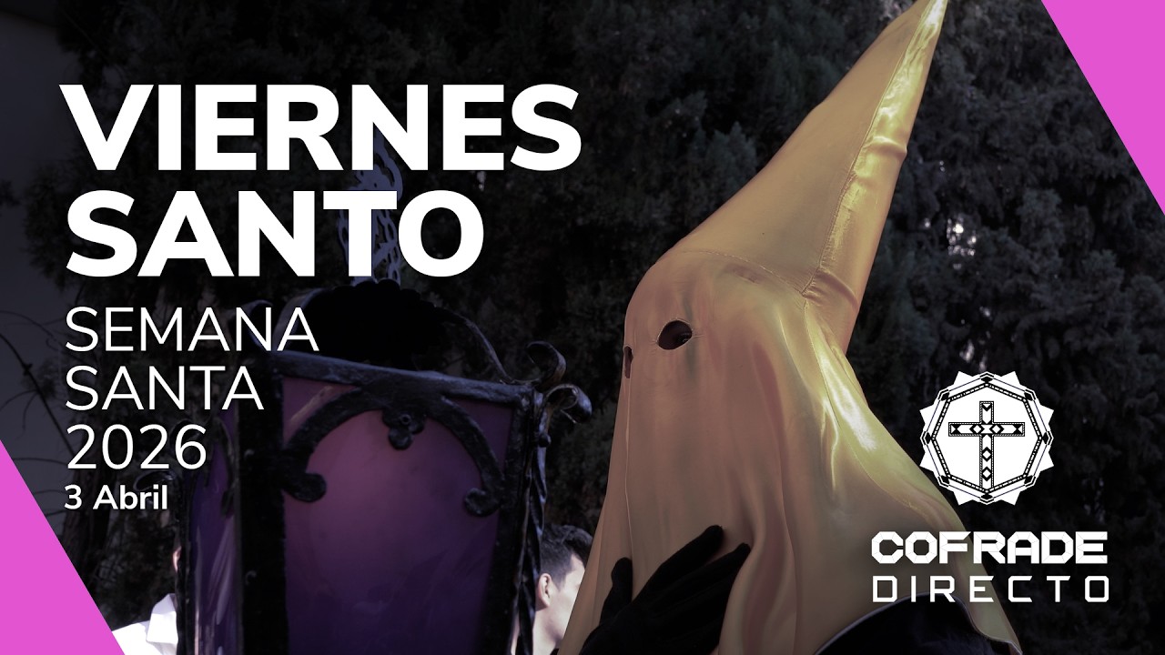 🕯️SEMANA SANTA TG7 VIERNES SANTO 3 ABRIL 2026 ✝️
