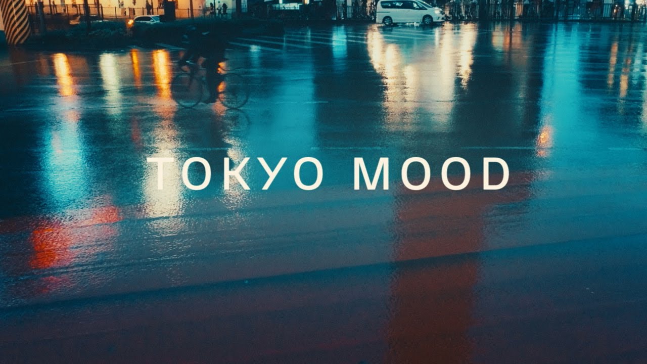TOKYO MOOD