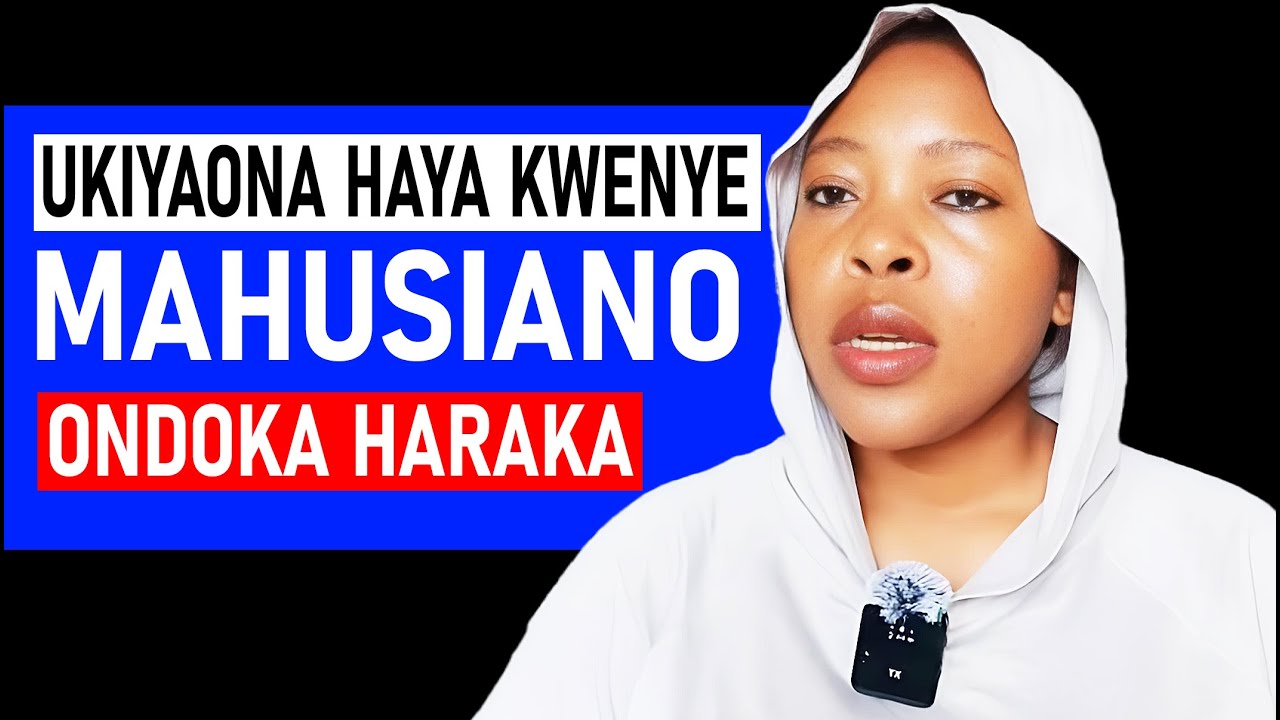 KAMA UPO KWENYE MAHUSIANO YA HIVI, ONDOKA HARAKA K..