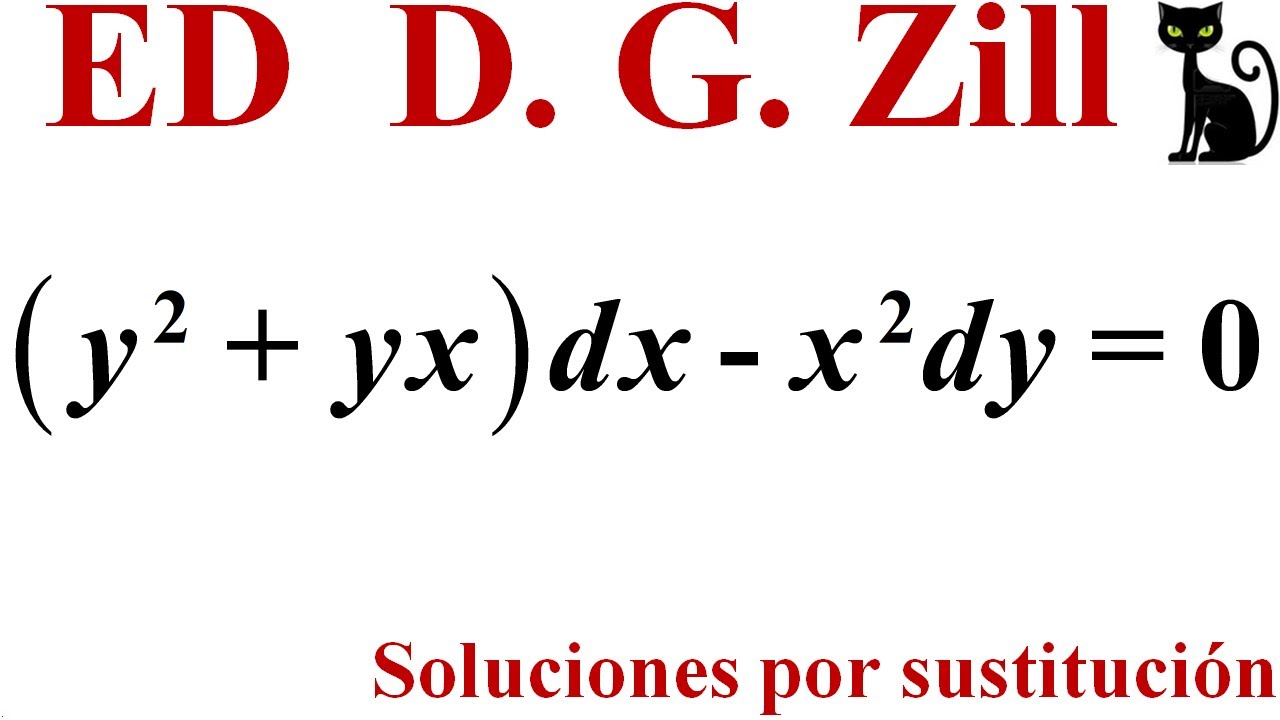 ED homogénea de primer orden. Soluciones por sustitución. Zill 2.5_5 👀