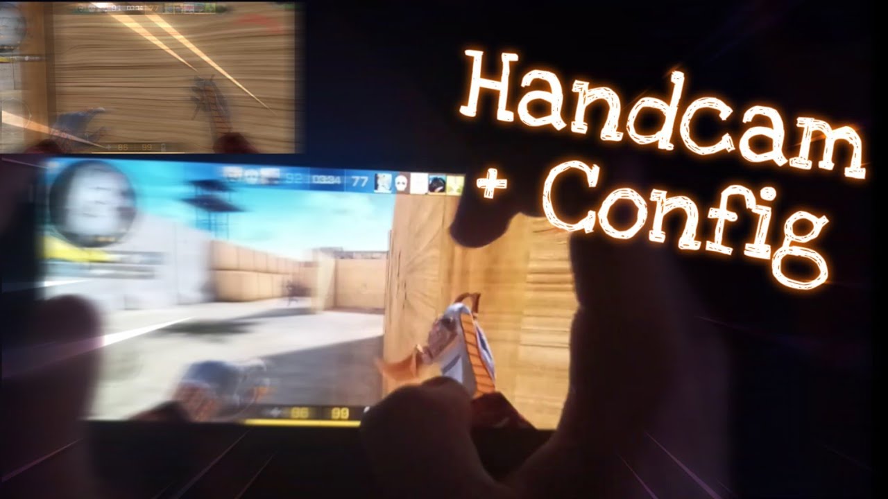 Standoff 2 Handcam + My Config