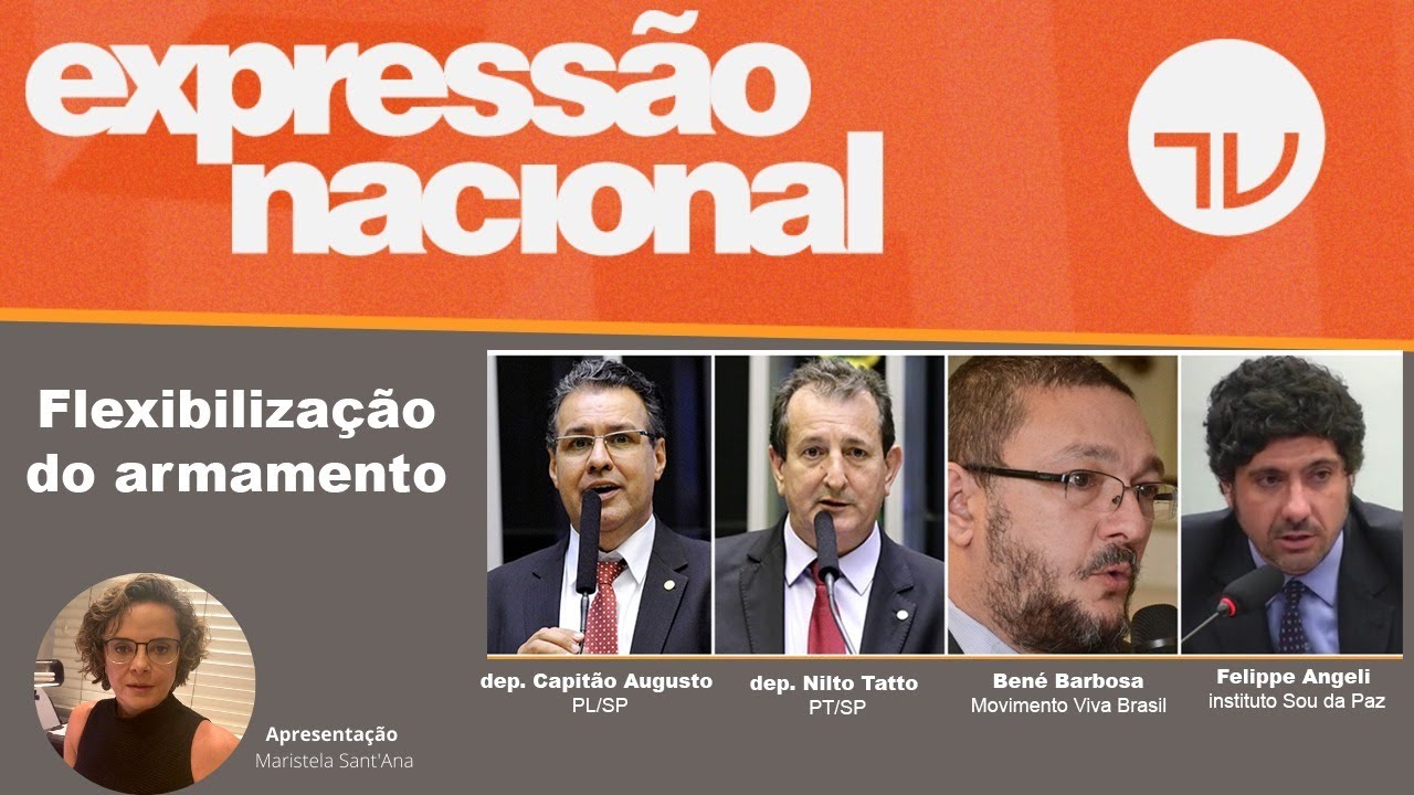 Expressão Nacional - Flexibilização do armamento - 22/02/2021