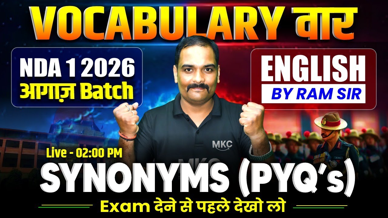 🔴NDA 1 2026 ENGLISH: Synonyms (PYQs) | Exam देने से पहले देख लो🔥English for NDA 1-2026 | MKC