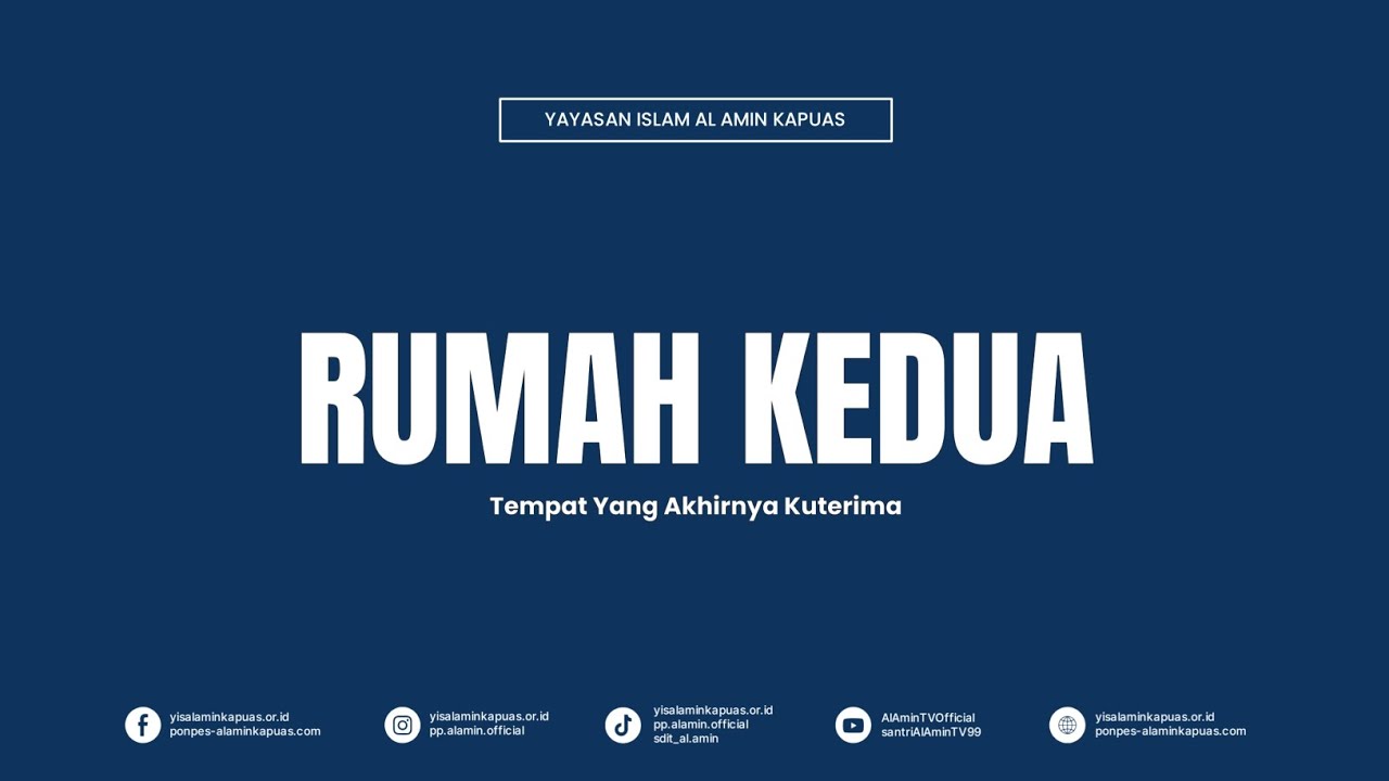 Rumah Kedua” adalah karya perdana siswa SMPIT Al Amin Kapuas