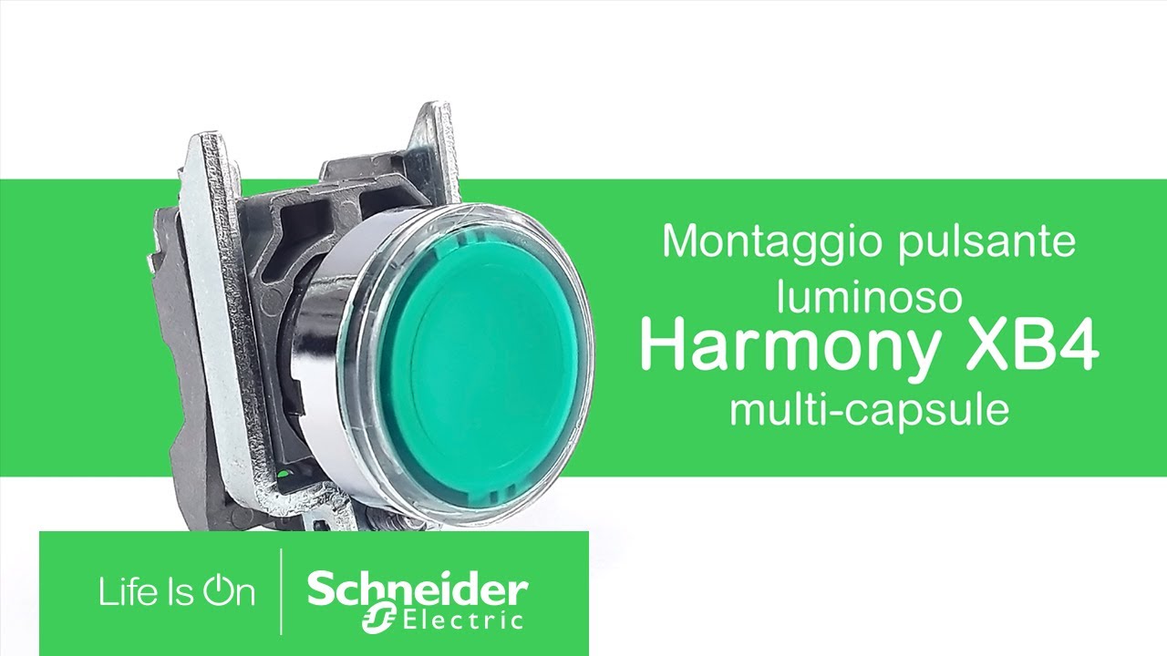 Come montare pulsante luminoso Harmony XB4 multicapsule | Schneider Electric Italia