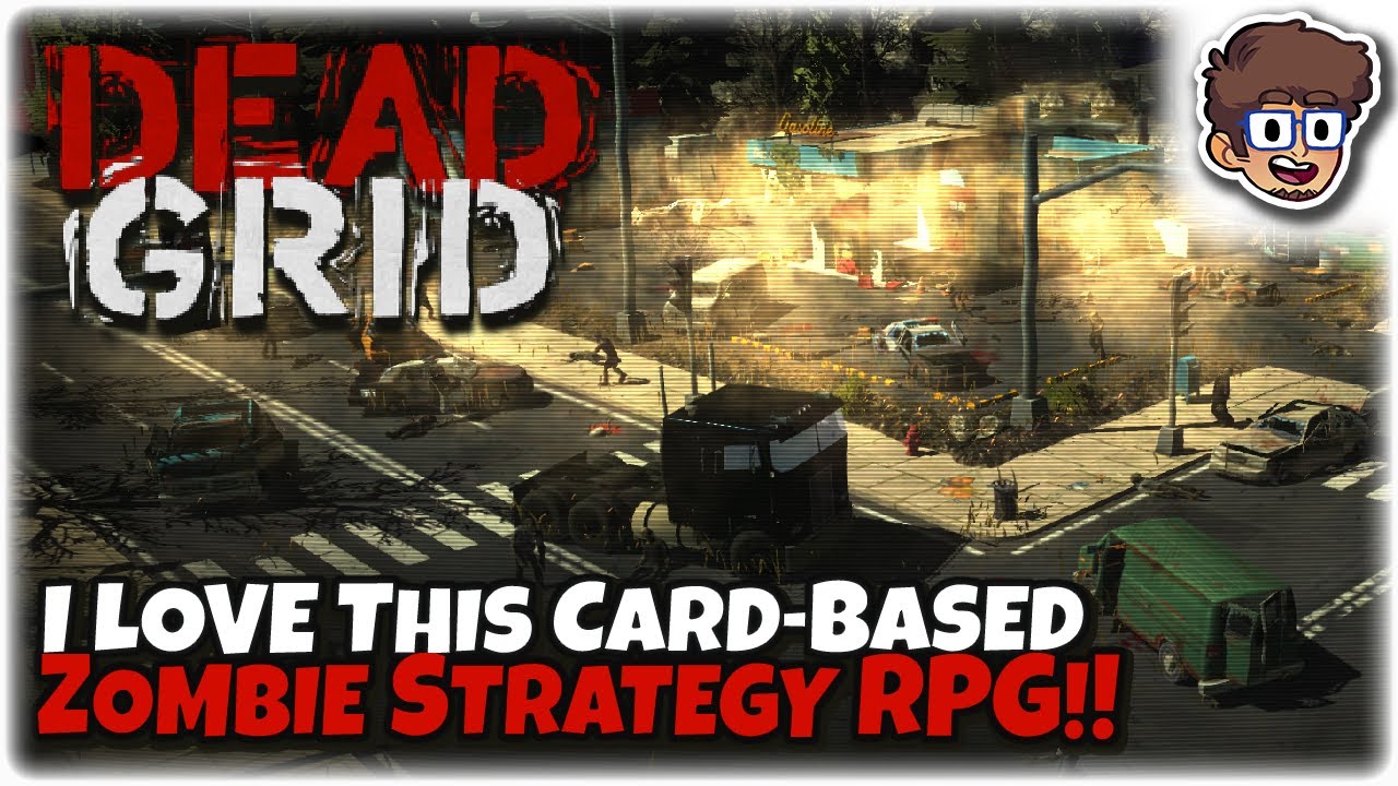 I LOVE THIS DEEP CARD-BASED ZOMBIE STRATEGY RPG!! | Let's Try Dead Grid