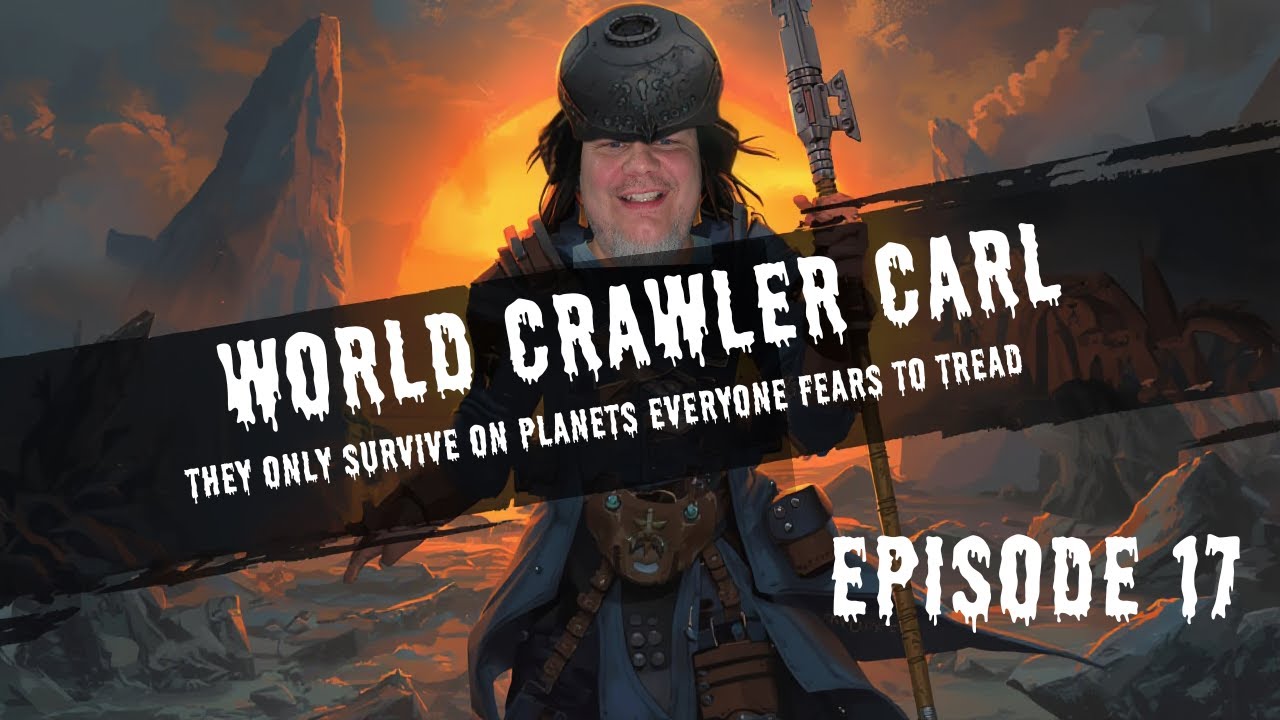 World Crawler Carl Icarus Edition Episode 17