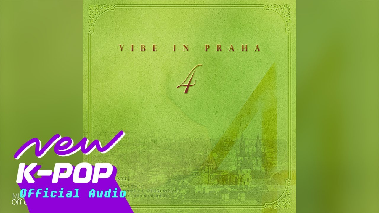 [BALLAD] VIBE(바이브) - My Star (feat.All Christian)
