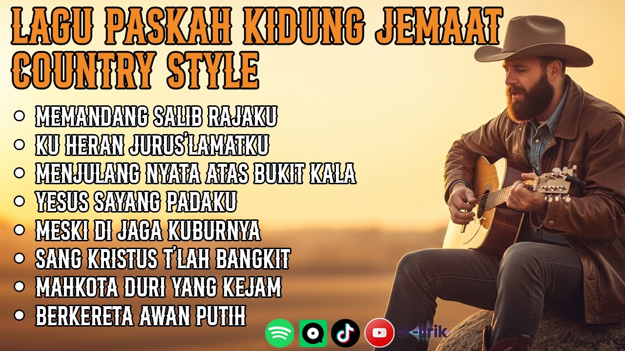 Kidung Jemaat Paskah Country Style ✝️ | Lagu Rohani Paskah Terbaik - by K-Lirik