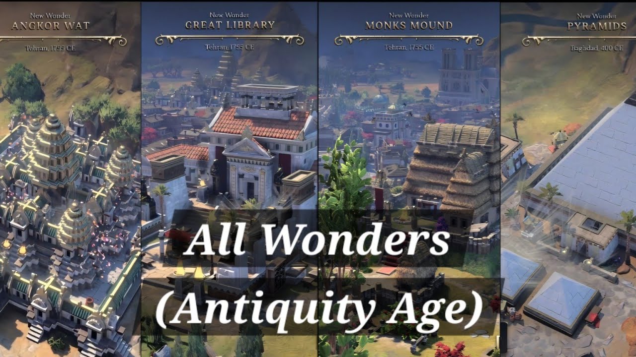 Civilization 7 - All Antiquity Wonders