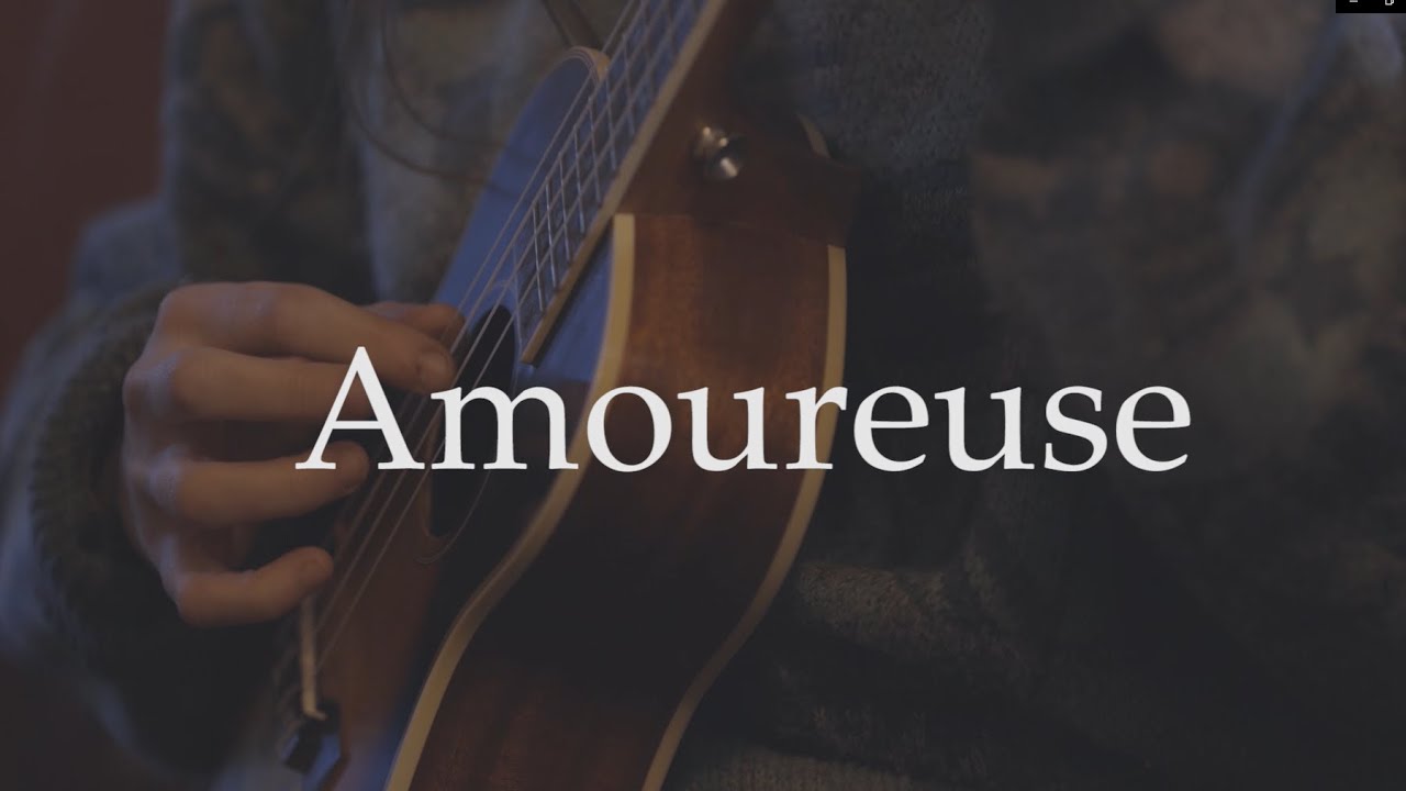Amoureuse - session live