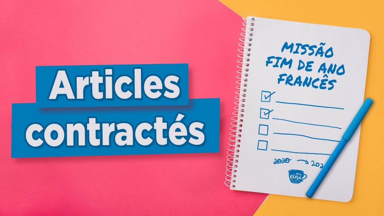Articles contractés | Como usar em francês