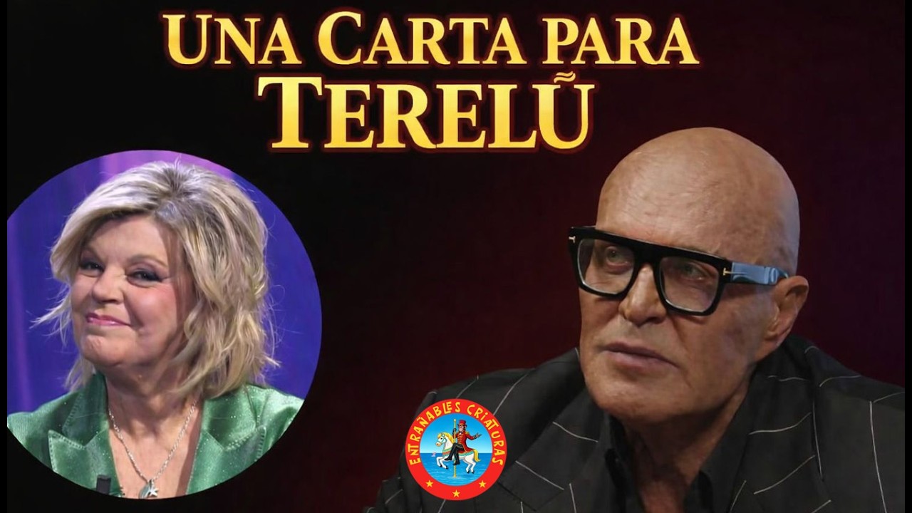 UNA CARTA PARA TERELÚ