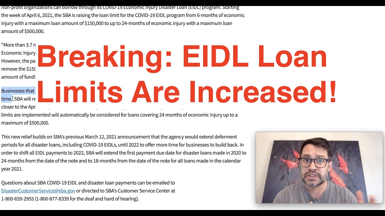 Breaking: EIDL Loan Limits Are Increased Dramatically by SBA | SBA Shares EIDL Advance Timing