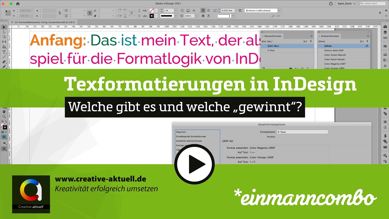 Textformatierungen in InDesign: Welche gibt es und welche „gewinnt“?