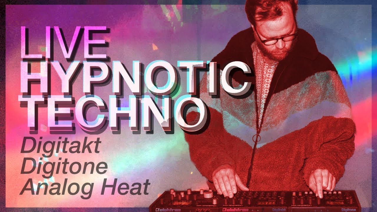 hypnotic techno LIVE (Elektron Digitakt, Digitone + Analog Heat MK2)