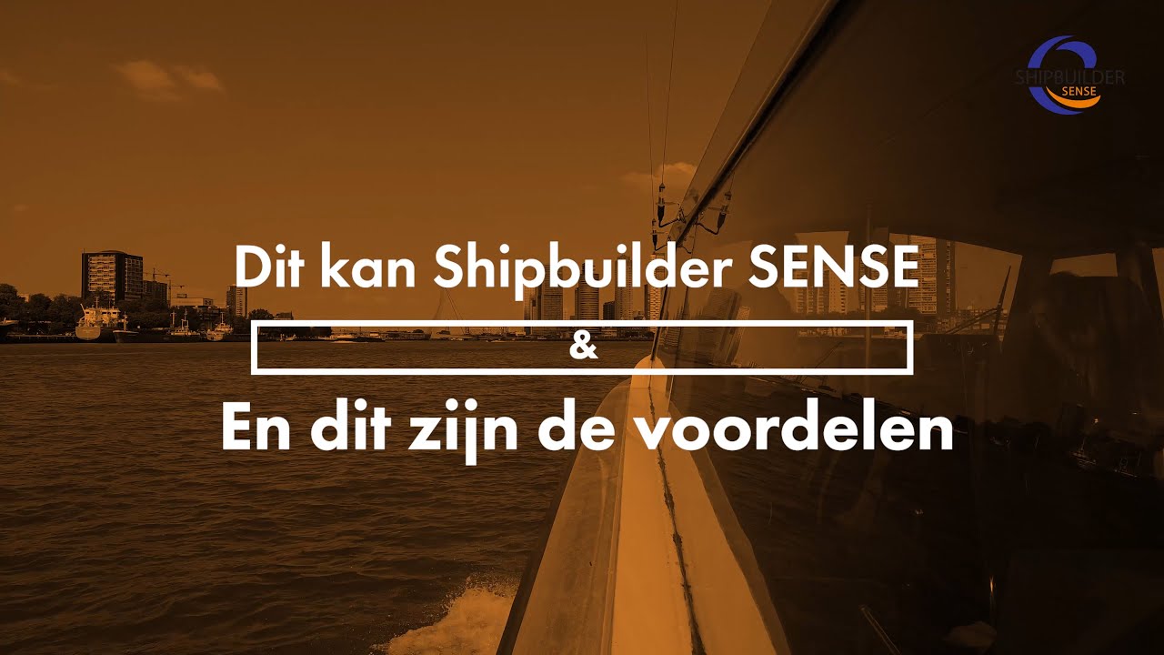 This is How Shipbuilder SENSE Helps You Improve Your Maritime Project