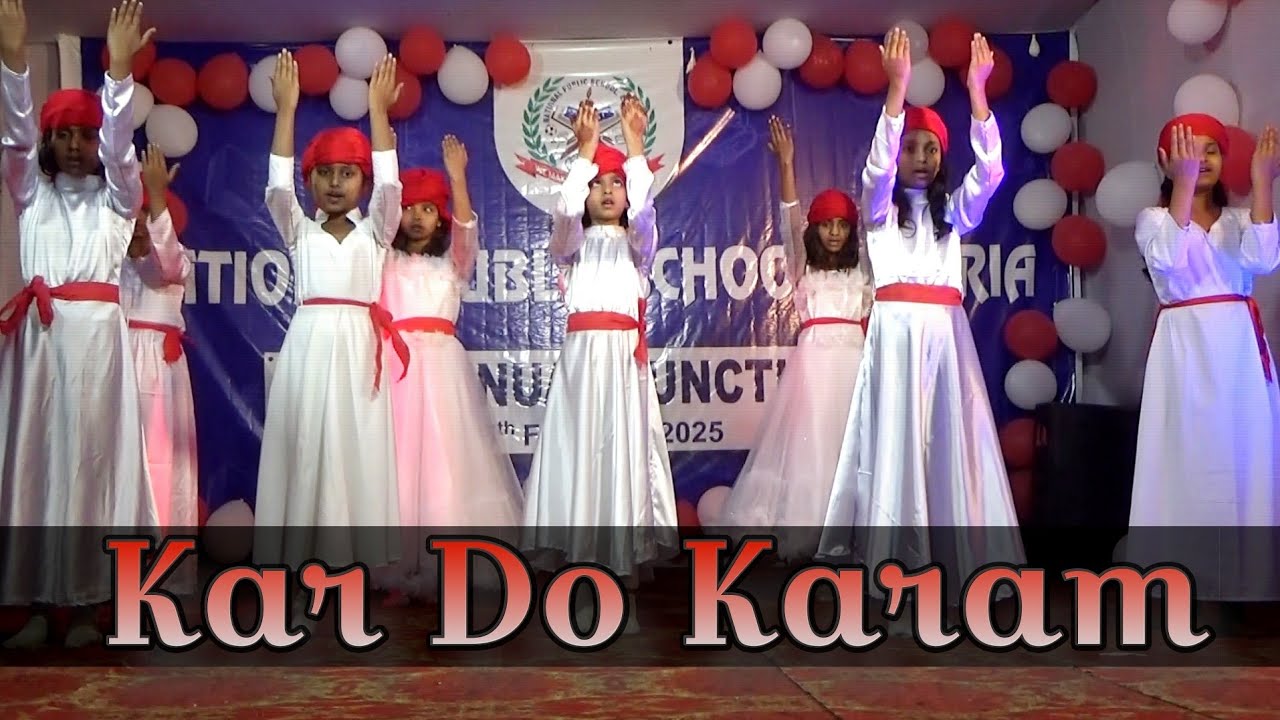 Kar Do Karam | Students’ Best Performance | National Public School, Araria | Annual Function 2025