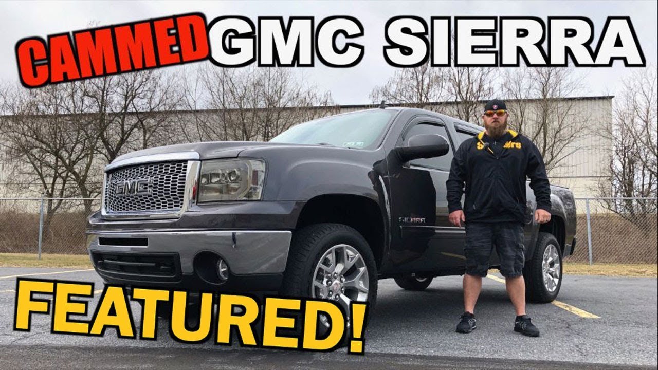 Cammed 6.2L 2011 GMC Sierra - THIS GMT900 SOUNDS SO GOOD! | Truck Central