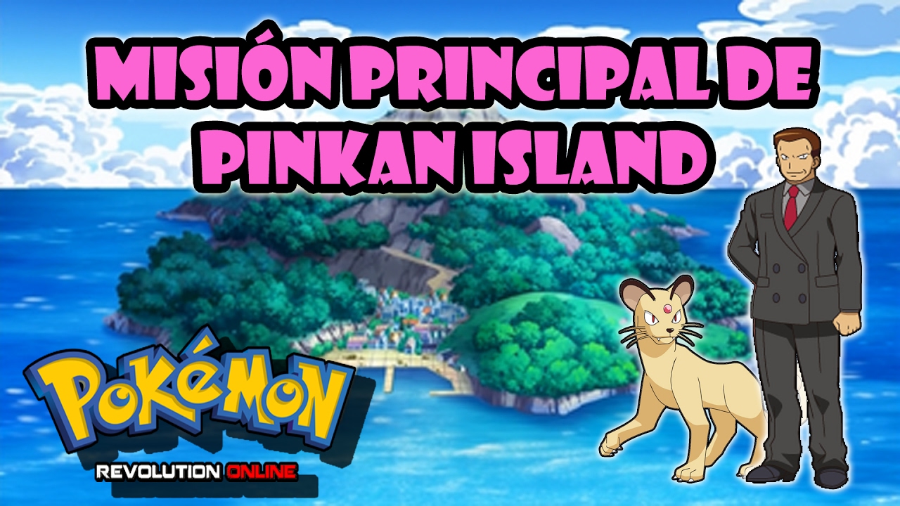 Pokémon Revolution Online: Misión Principal de Pinkan Island