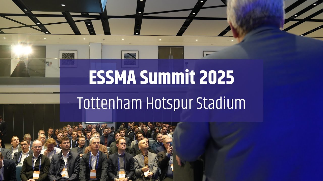 ESSMA Summit 2025 - Tottenham Hotspur Stadium: Recap Day 1 & 2