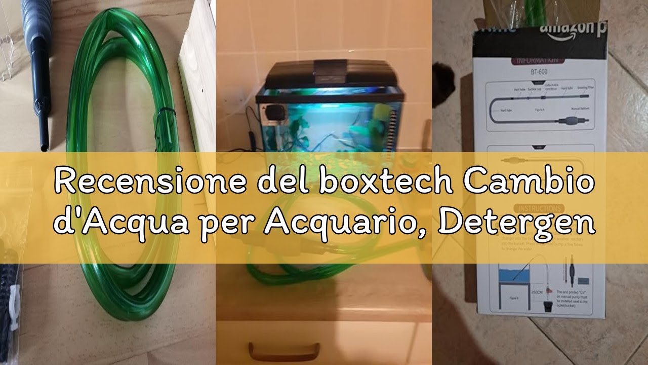 Recensione del boxtech Cambio d'Acqua per Acquario, Detergente per Ghiaia per acquari Kit con sifone