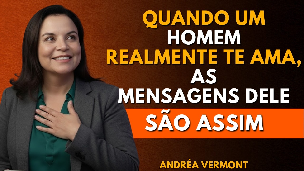 Quando um homem realmente te ama, as mensagens dele são assim. | Andréa Vermont