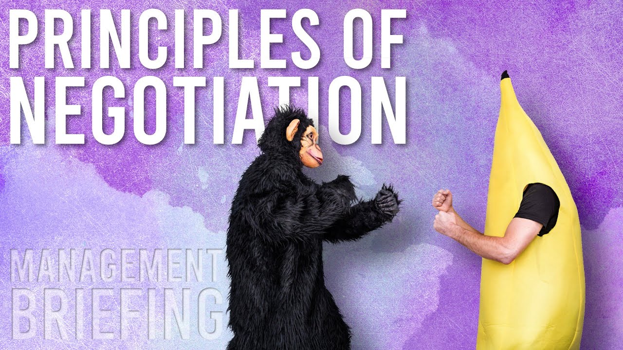 The Principles of Negotiation [Compilation]