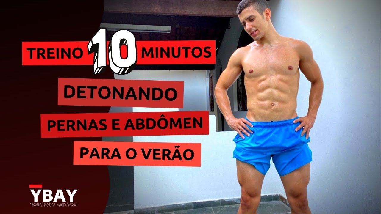 Treino 10 minutos - Detonando pernas e abdômen para o verão