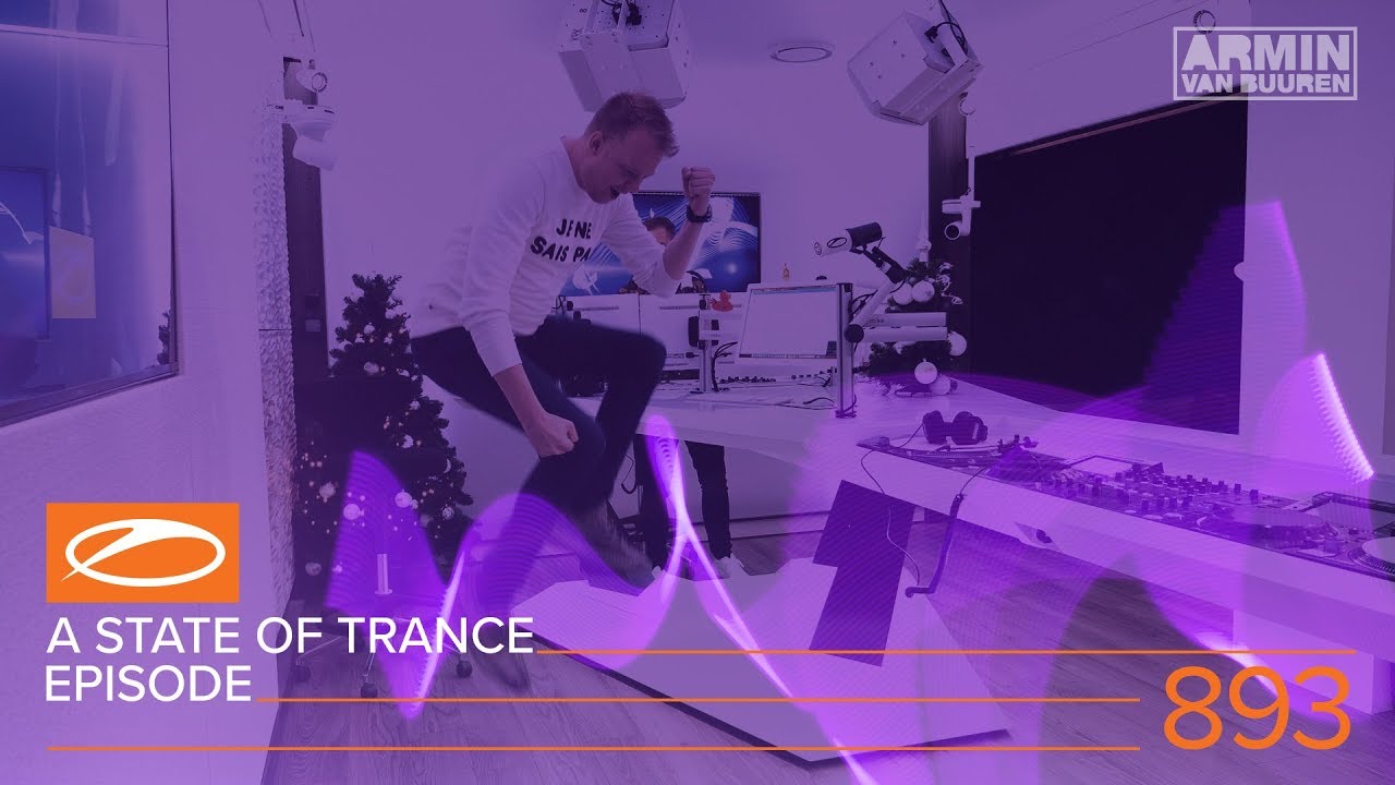A State of Trance Episode 893 (#ASOT893) &ndash; Armin van Buuren