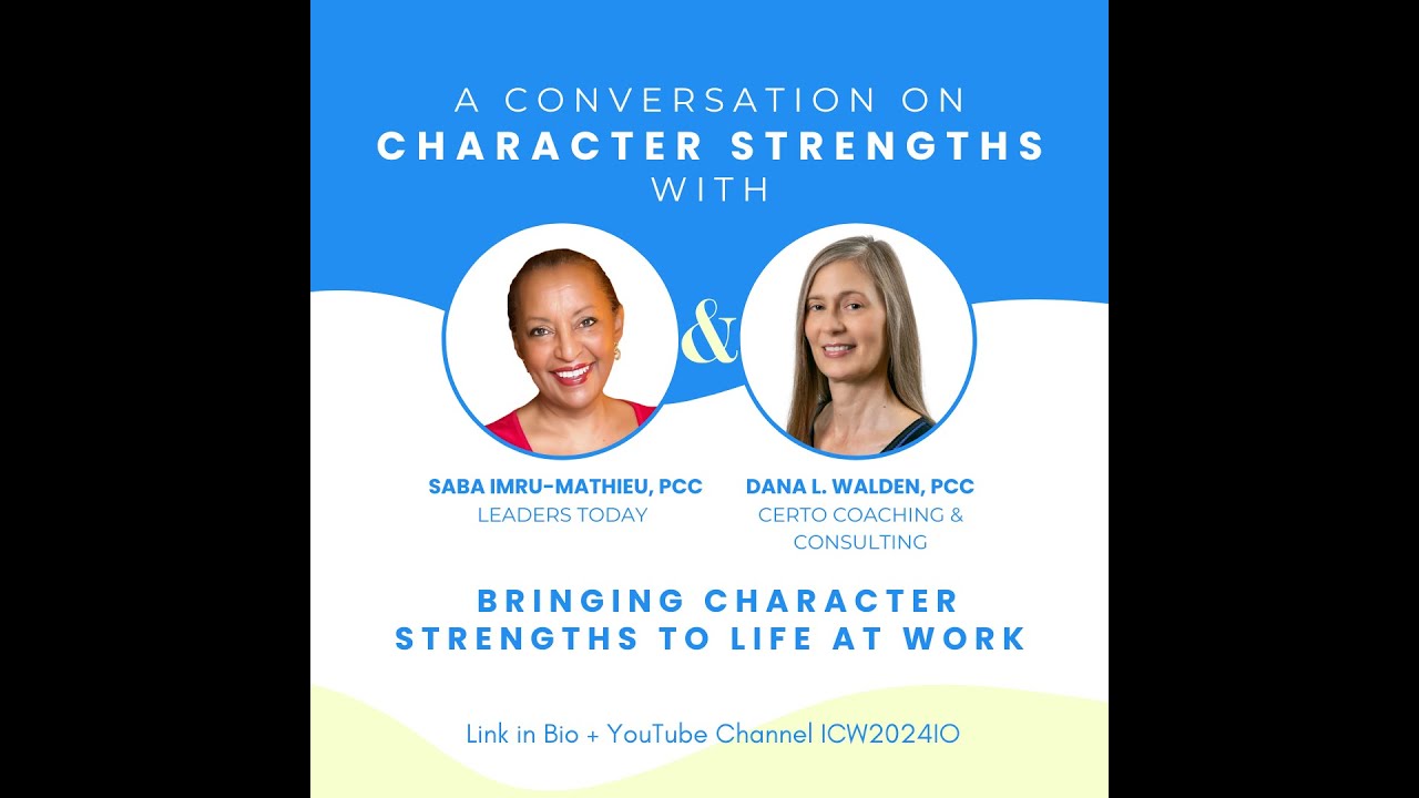 Character Strengths Conversation - ICW 2024