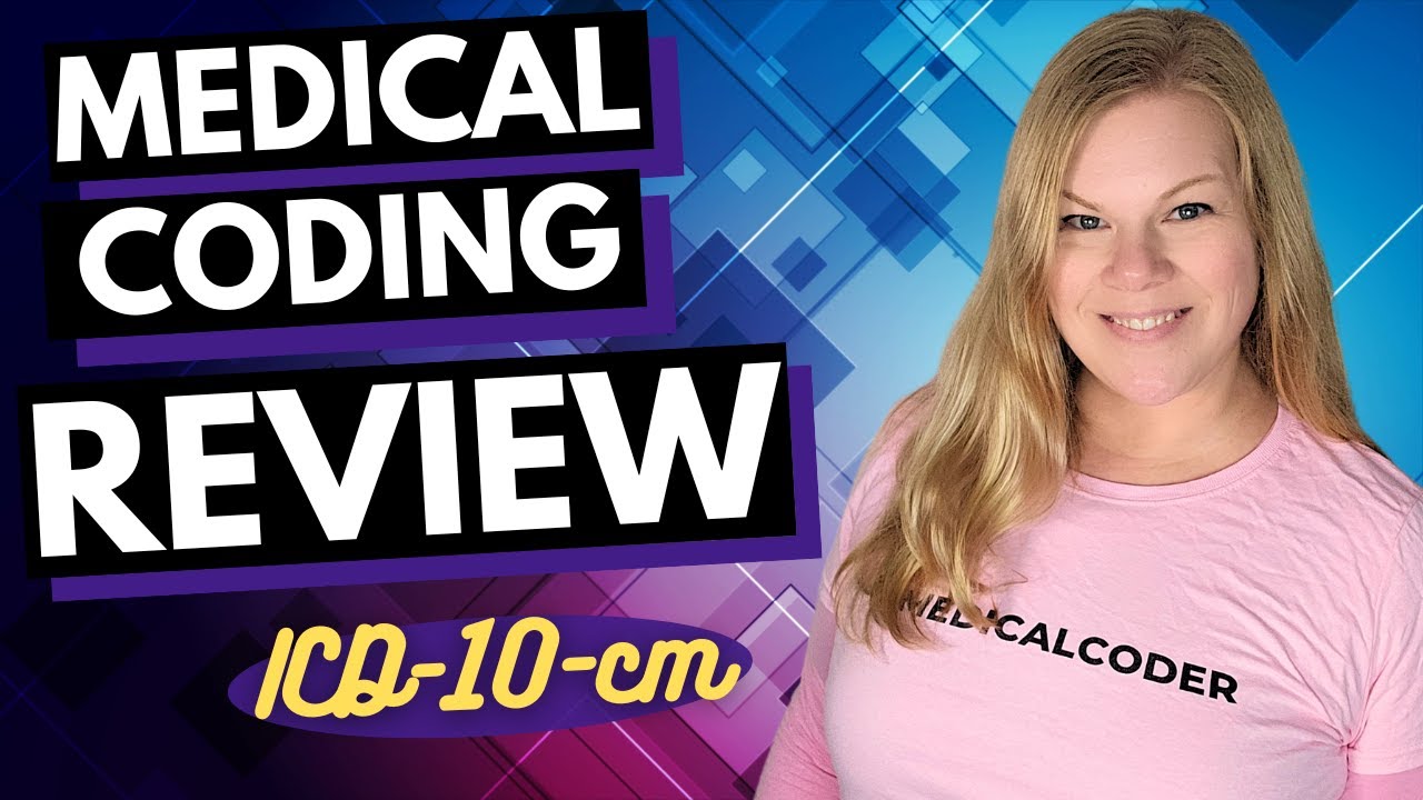 CPC Review Series - Introduction to ICD-10-CM in Medical Coding