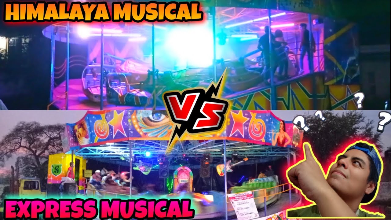 JUEGOS MECÁNICOS HIMALAYA MUSICAL Y EXPRESS MUSICAL CUÁL ES MÁS DIVERTIDO ? 🤔 #juegosmecanicos