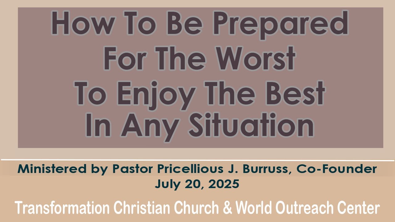 How To Be Prepared For The Worst To Enjoy The Best In Any Situation