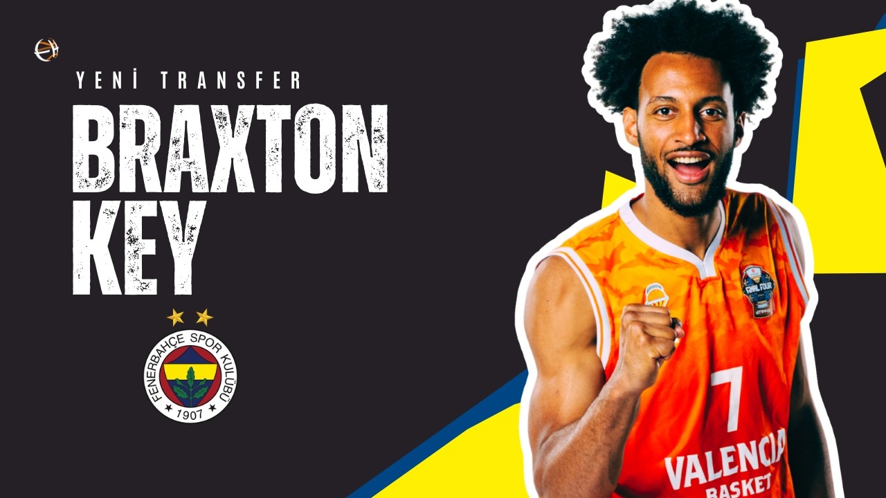 Fenerbah&ccedil;e'nin Yeni Transferi Braxton Key
